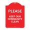 Signmission Please Keep Our Community Clean Heavy-Gauge Aluminum Architectural Sign, 24" x 18", RW-1824-9788 A-DES-RW-1824-9788 - alternate 1